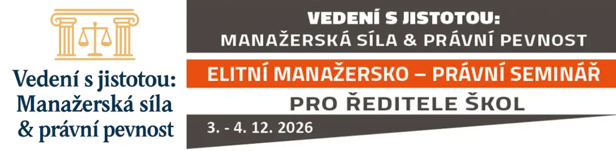 Elitní manažersko – právní seminář pro ředitele škol